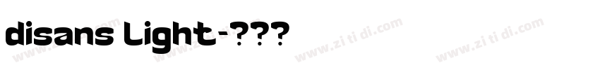 disans light字体转换